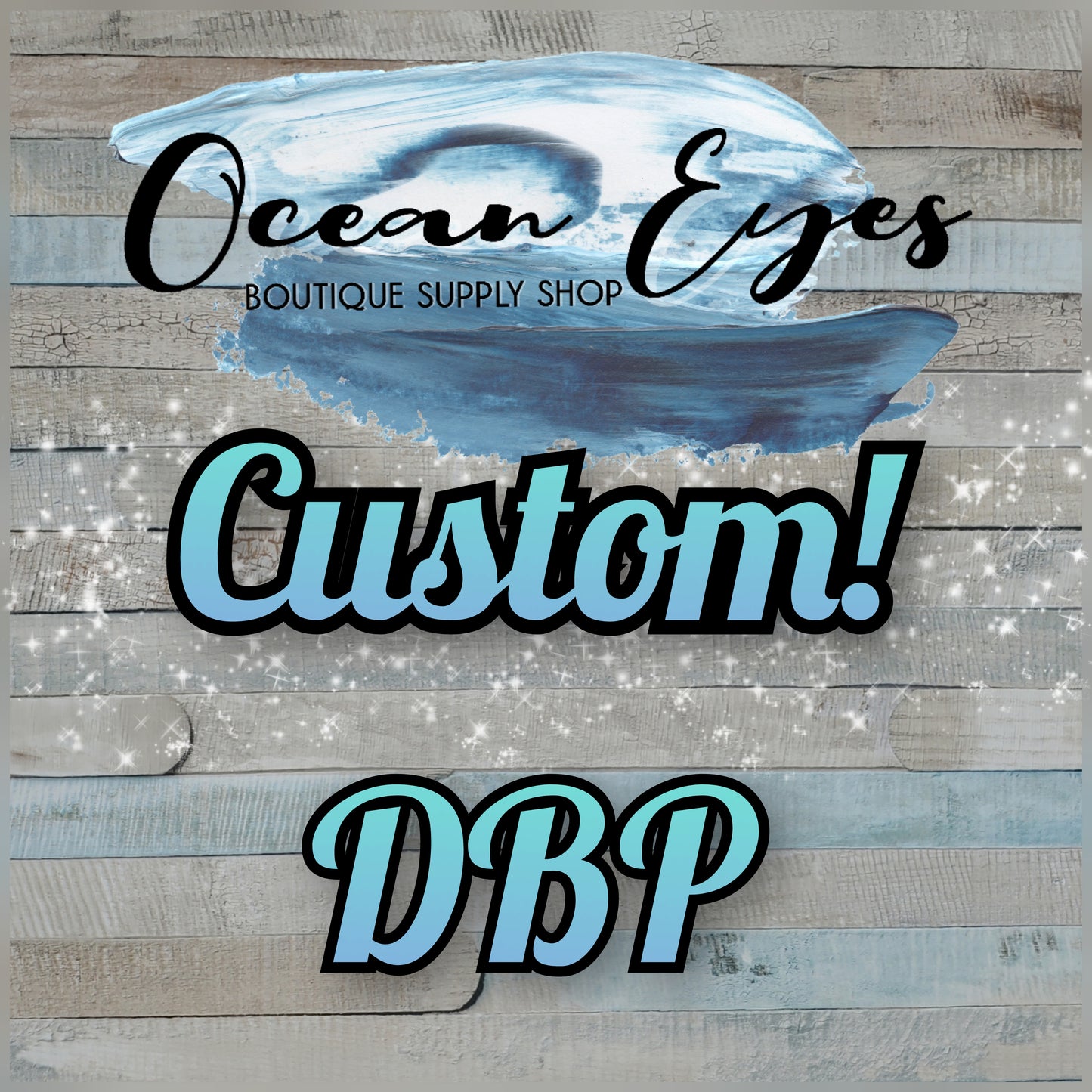 Pre Order - DBP - CUSTOM - Your Design!!