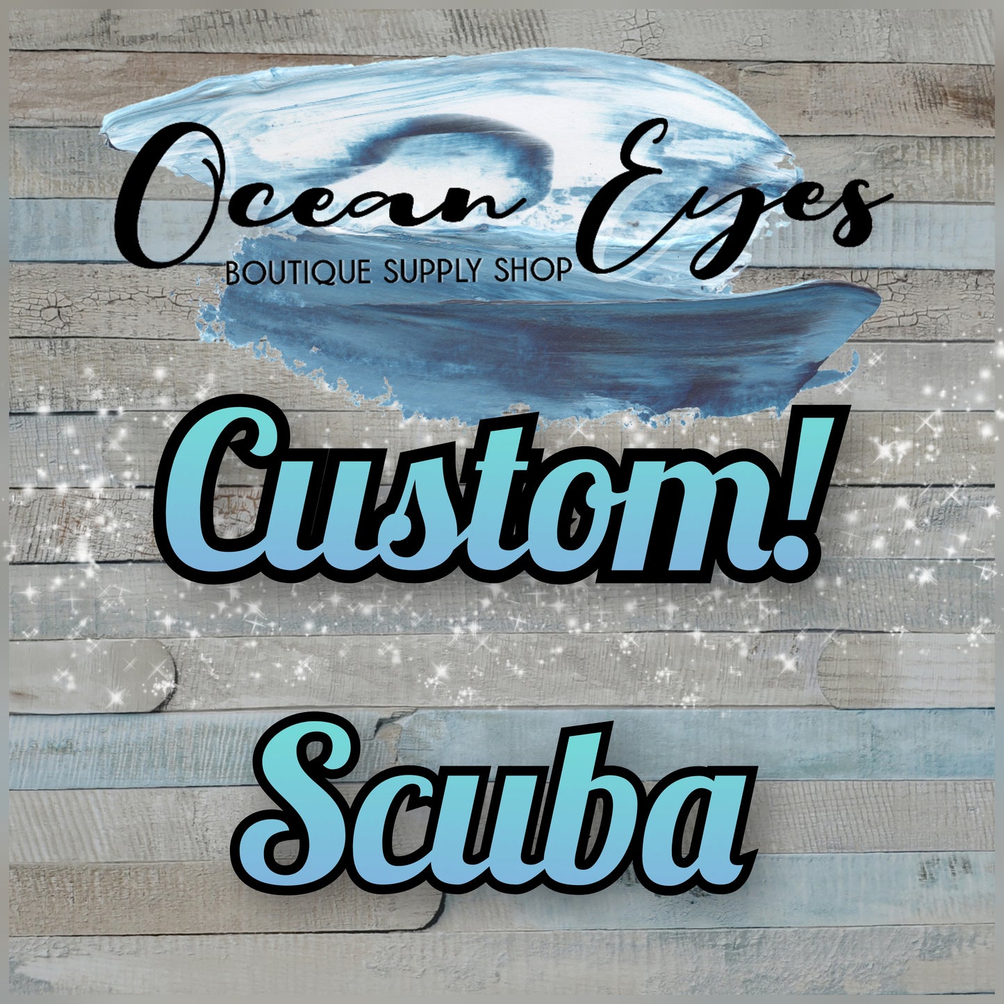 Pre Order - Scuba - CUSTOM - Your Design!!